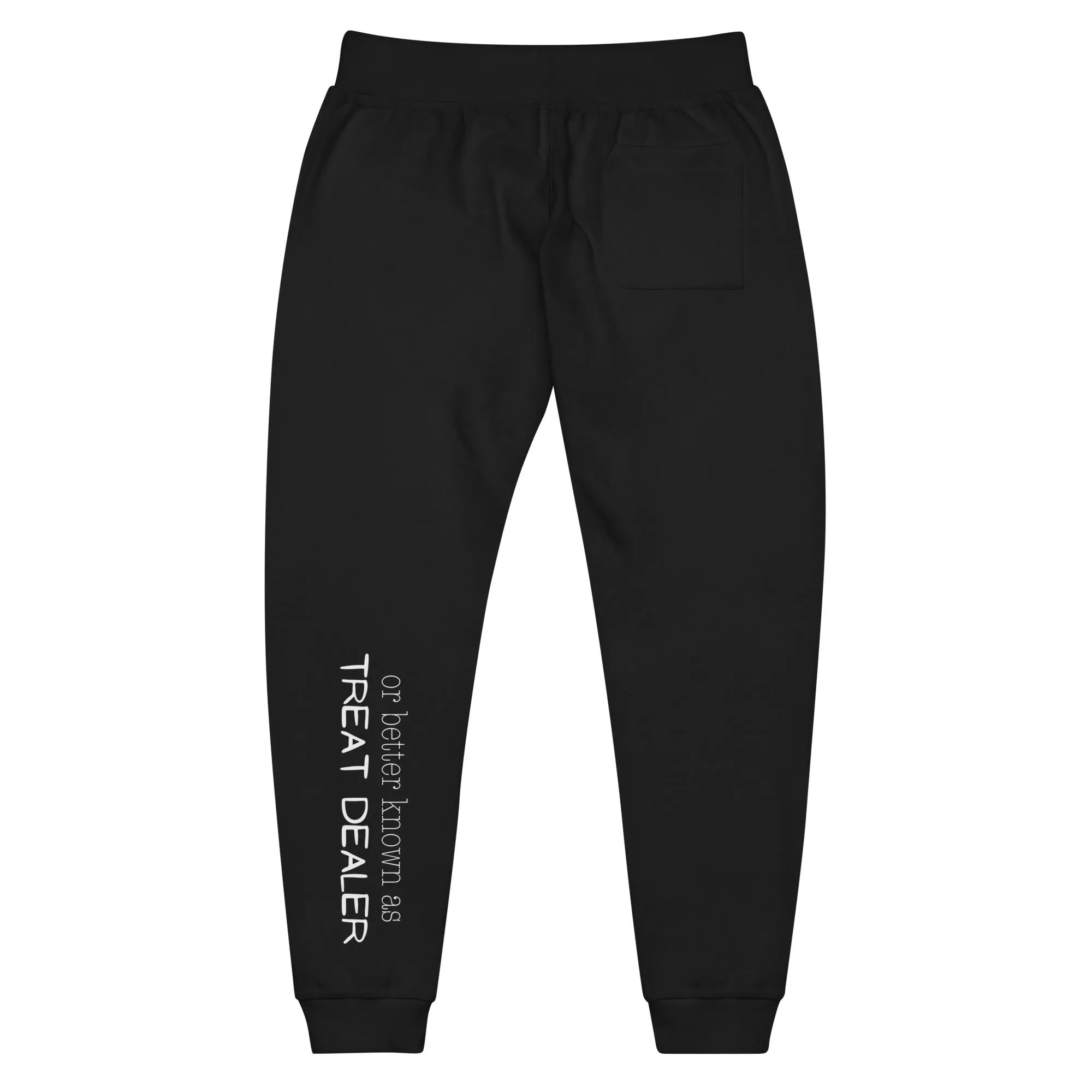 Dog Mama aka Treat Dealer Sweatpants